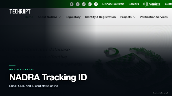 NADRA Tracking ID check in Pakistan – TechRupt cover